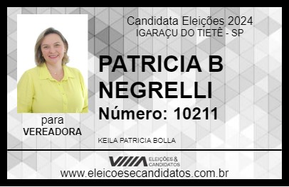 Candidato PATRICIA B NEGRELLI 2024 - IGARAÇU DO TIETÊ - Eleições