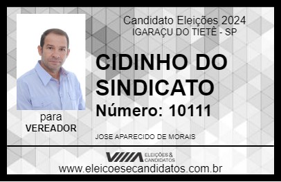 Candidato CIDINHO DO SINDICATO 2024 - IGARAÇU DO TIETÊ - Eleições