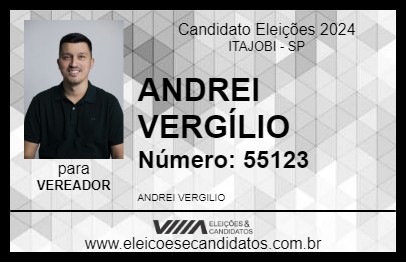 Candidato ANDREI VERGÍLIO 2024 - ITAJOBI - Eleições