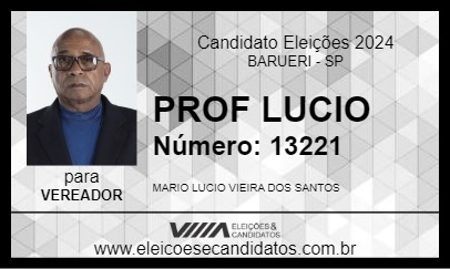 Candidato PROF LUCIO 2024 - BARUERI - Eleições