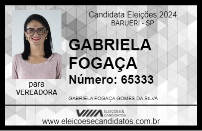 Candidato GABRIELA FOGAÇA 2024 - BARUERI - Eleições