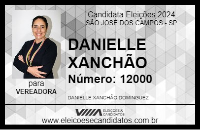 Candidato DANIELLE XANCHÃO 2024 - SÃO JOSÉ DOS CAMPOS - Eleições