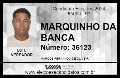 Candidato MARQUINHO DA BANCA 2024 - BAURU - Eleições