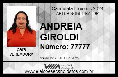 Candidato ANDREIA GIROLDI 2024 - ARTUR NOGUEIRA - Eleições