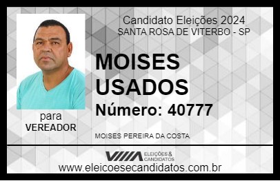 Candidato MOISES USADOS 2024 - SANTA ROSA DE VITERBO - Eleições