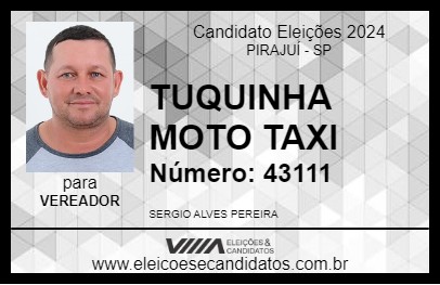 Candidato TUQUINHA MOTO TAXI 2024 - PIRAJUÍ - Eleições