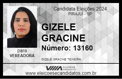 Candidato GIZELE GRACINE 2024 - PIRAJUÍ - Eleições