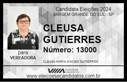 Candidato CLEUSA GUTIERRES 2024 - VARGEM GRANDE DO SUL - Eleições