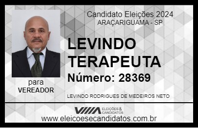 Candidato LEVINDO TERAPEUTA  2024 - ARAÇARIGUAMA - Eleições