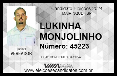 Candidato LUKINHA DO MONJOLINHO 2024 - MAIRINQUE - Eleições