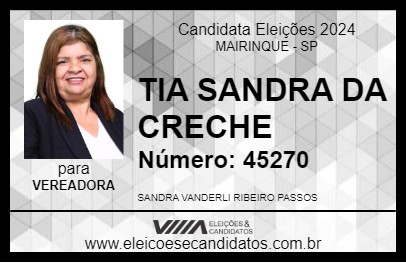 Candidato TIA SANDRA DA CRECHE 2024 - MAIRINQUE - Eleições