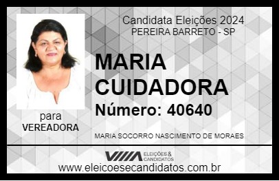 Candidato MARIA CUIDADORA 2024 - PEREIRA BARRETO - Eleições