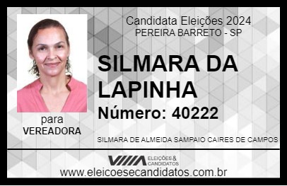 Candidato SILMARA DA LAPINHA 2024 - PEREIRA BARRETO - Eleições