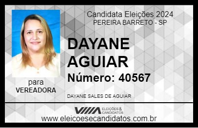 Candidato DAYANE AGUIAR 2024 - PEREIRA BARRETO - Eleições