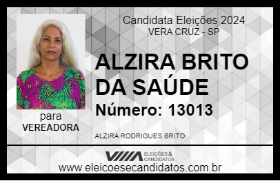 Candidato ALZIRA BRITO DA SAÚDE 2024 - VERA CRUZ - Eleições