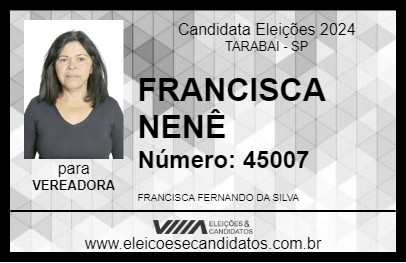 Candidato FRANCISCA NENÊ 2024 - TARABAI - Eleições