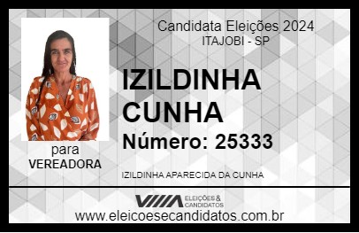 Candidato IZILDINHA CUNHA 2024 - ITAJOBI - Eleições