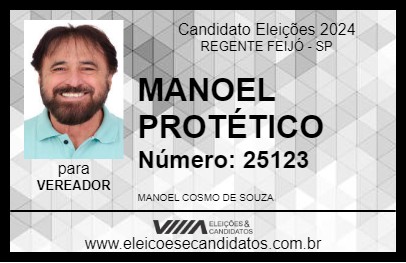 Candidato MANOEL PROTÉTICO 2024 - REGENTE FEIJÓ - Eleições