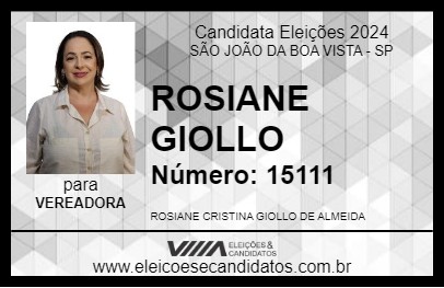 Candidato ROSIANE GIOLLO 2024 - SÃO JOÃO DA BOA VISTA - Eleições