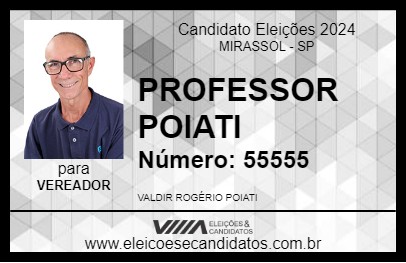 Candidato PROFESSOR POIATI 2024 - MIRASSOL - Eleições