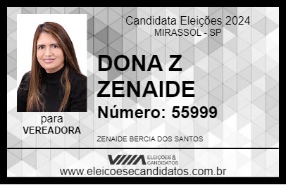 Candidato DONA Z ZENAIDE 2024 - MIRASSOL - Eleições