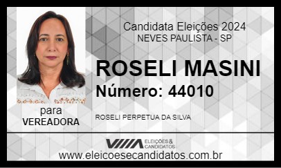 Candidato ROSELI MASINI 2024 - NEVES PAULISTA - Eleições