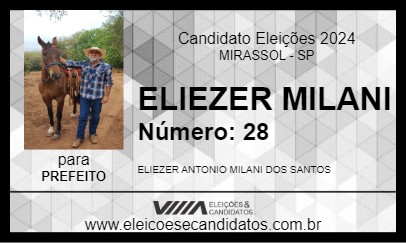 Candidato ELIEZER MILANI 2024 - MIRASSOL - Eleições