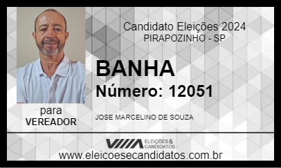 Candidato BANHA 2024 - PIRAPOZINHO - Eleições