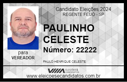 Candidato PAULINHO CELESTE 2024 - REGENTE FEIJÓ - Eleições