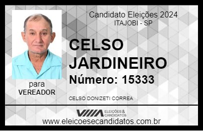 Candidato CELSO JARDINEIRO 2024 - ITAJOBI - Eleições