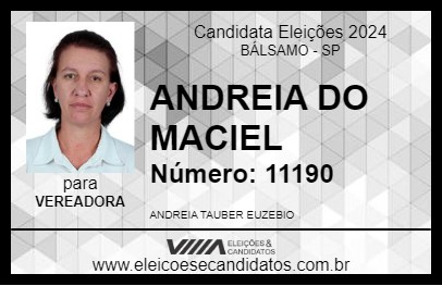 Candidato ANDREIA DO MACIEL 2024 - BÁLSAMO - Eleições