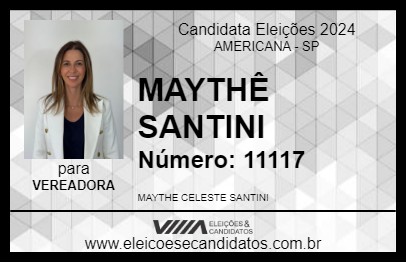 Candidato MAYTHÊ SANTINI 2024 - AMERICANA - Eleições