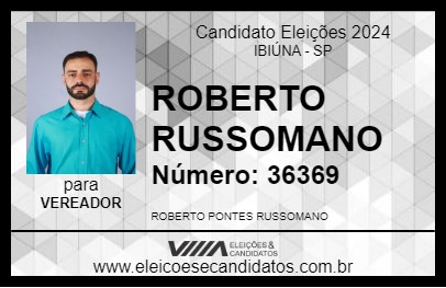 Candidato ROBERTO RUSSOMANO 2024 - IBIÚNA - Eleições