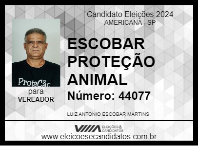 Candidato ESCOBAR PROTEÇÃO ANIMAL 2024 - AMERICANA - Eleições