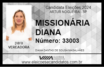 Candidato MISSIONÁRIA DIANA 2024 - ARTUR NOGUEIRA - Eleições