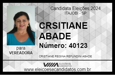 Candidato CRSITIANE ABADE 2024 - ITAJOBI - Eleições