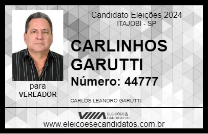 Candidato CARLINHOS GARUTTI 2024 - ITAJOBI - Eleições