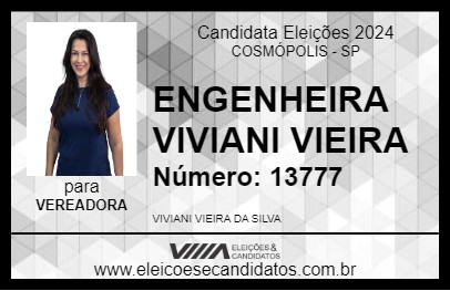 Candidato ENGENHEIRA VIVIANI VIEIRA 2024 - COSMÓPOLIS - Eleições