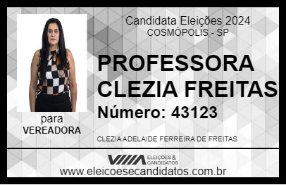 Candidato PROFESSORA CLEZIA FREITAS 2024 - COSMÓPOLIS - Eleições