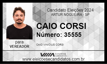 Candidato CAIO CORSI 2024 - ARTUR NOGUEIRA - Eleições