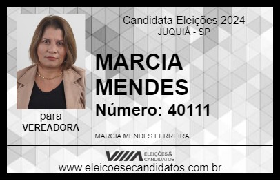 Candidato MARCIA MENDES 2024 - JUQUIÁ - Eleições