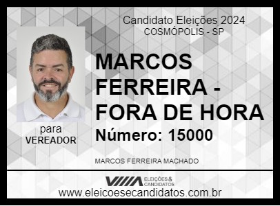 Candidato MARCOS FERREIRA - FORA DE HORA 2024 - COSMÓPOLIS - Eleições