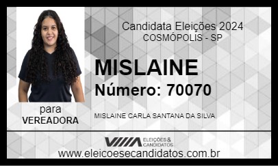 Candidato MISLAINE 2024 - COSMÓPOLIS - Eleições