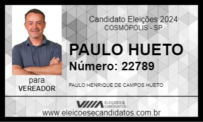 Candidato PAULO HUETO 2024 - COSMÓPOLIS - Eleições