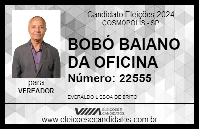 Candidato BOBÓ BAIANO DA OFICINA 2024 - COSMÓPOLIS - Eleições