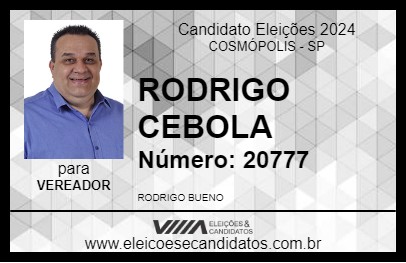 Candidato RODRIGO CEBOLA 2024 - COSMÓPOLIS - Eleições