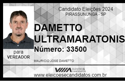 Candidato DAMETTO ULTRAMARATONISTA 2024 - PIRASSUNUNGA - Eleições