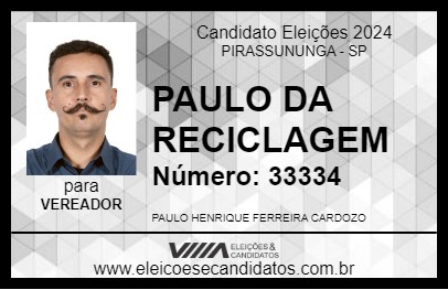 Candidato PAULO DA RECICLAGEM 2024 - PIRASSUNUNGA - Eleições