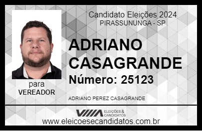 Candidato ADRIANO CASAGRANDE 2024 - PIRASSUNUNGA - Eleições