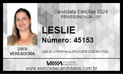 Candidato LESLIE 2024 - PIRASSUNUNGA - Eleições